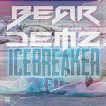 cover: Bear Demz - Icebreaker EP