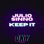 cover: Julio Sinno - Keep It