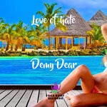 cover: Demy Dear - Love Of Hate