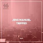 cover: Jens Manuel - Tripped