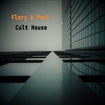 cover: Flory & Paul - Cult House