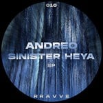 cover: Andreo - Sinister Heya EP