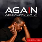 cover: Dobie|Xavier Clayton - Again (Orchestral Version)