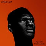 cover: Konfuzz - Papers In The Roadside