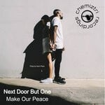 cover: Next Door But One - Make Our Peace