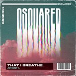 cover: Johnny I. - That I Breathe