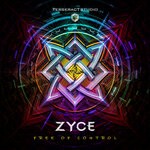 cover: Zyce - Free Of Control