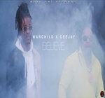 cover: Ceejay|Warchild - Believe