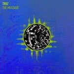 cover: Tbrz - The Message