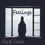 cover: Axcel Lence - Feelings