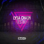 cover: Lysa Chain - Destiny EP