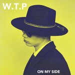 cover: W.t.p. - On My Side