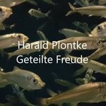 cover: Harald Plontke - Geteilte Freude