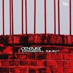 cover: Censure - Experimental Subject