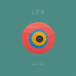 cover: Lex (athens) - Waving