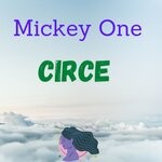 cover: Mickey One - Circe