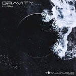 cover: Gravity - Lush