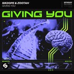 cover: Sikdope|Zootah - Giving You