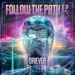 cover: Griever - Follow The Path E.P.