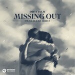 cover: Dirty Palm|Lucas Ariel - Missing Out