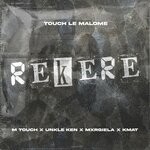 cover: M-touch|Unkle Ken Feat K-mat|Mxrgiela - Rekere