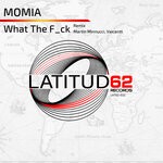 cover: Momia - What The F_ck (Explicit)