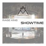 cover: Rage King - Showtime