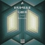 cover: Belabouche - A Humble Girl