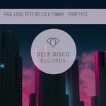 cover: Paul Lock|Pete Bellis & Tommy - Your Eyes