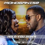 cover: Tee Sylk|Mohoganise - Hold You Down