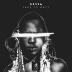 cover: Sassa - Fade To Grey