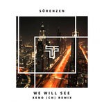 cover: Sorenzen - We Will See (Xeno (CH) Rmx)