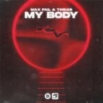 cover: Max Fail|Tob!as - My Body