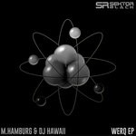 cover: Dj Hawaii|Hamburg - Werq E P