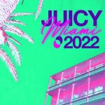 cover: Various - Juicy Music 2022