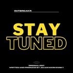 cover: Outbreakr - Stay Tuned