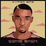 cover: Cyper Bps - Come Back