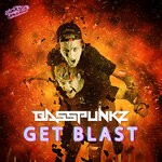 cover: Basspunkz - Get Blast EP