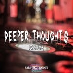 cover: Derxtekka|Hardtekk Channel - Deeper Thoughts