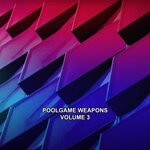 cover: Various - Poolgame Weapons Vol 3