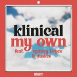 cover: Duskee|Klinical|Sydney Bryce - My Own