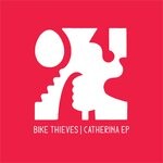 cover: Bike Thieves - Catherina