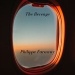 cover: Philippe Faraway - The Revenge