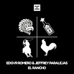 cover: Edgvr Romero|Jeffrey Paralejas - El Rancho