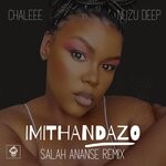 cover: Chaleee|Nuzu Deep - Imithandazo