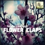 cover: Adele Lindsay - Flower Claps