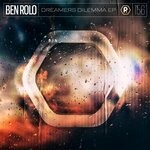 cover: Ben Rolo - Dreamers Dilemma EP