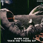 cover: Mark Fox - Take Me There EP