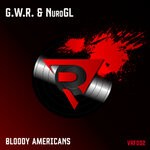 cover: Nurogl|G.w.r. - Bloody Americans