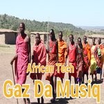 cover: Gaz Da Musiq - African Tech